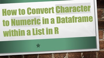 How to Convert Character to Numeric in a Dataframe within a List in R