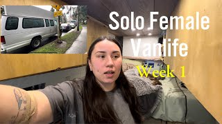 Solo Female Vanlife Stealth Camping | Rough Start to Vanlife | VANLIFE VLOG
