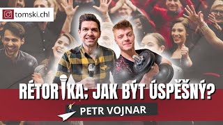 PETR VOJNAR - GURU RÉTORIKY - JAK BÝT ÚSPĚŠNÝ?