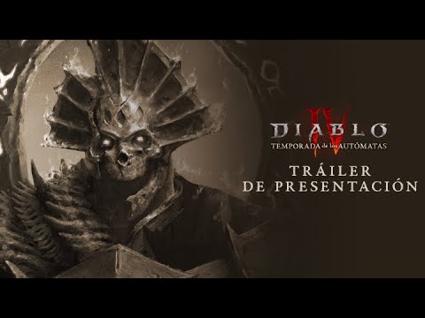 Diablo IV | Temporada de los Autómatas | Tráiler de presentación