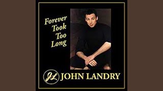 Video thumbnail of "John Landry - My Heart Says Yes (But the Hurt Says No)"