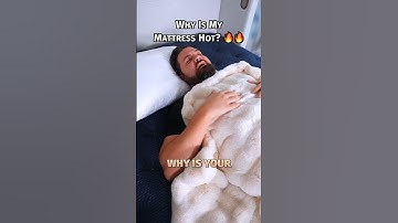 Why Is My Mattress Hot? #shorts #sleep