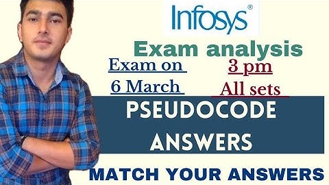 Infosys Exam Pseudocode Questions||6March Exam||3Pm slot all sets||Solutions with shorttricks||