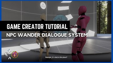 [Tutorial] NPC Wander Dialogue System using State Machine