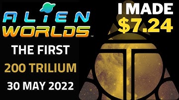 Alien Worlds Tutorial - How I made $7.24 by mining my first 200 Trilium (TLM) in Alien Worlds crypto