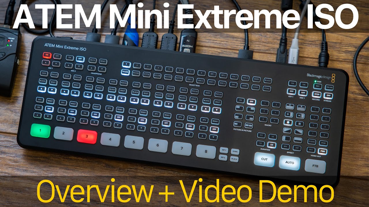 Blackmagic ATEM Mini Extreme ISO: Overview and Live Demo