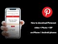 How to download pinterestsphotosgif on your iphone pinterest pinterestinspired iphone