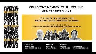 SESSION III: Collective memory, truth seeking and perseverance