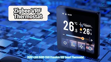 Zigbee VRF Thermostat Introduction Video