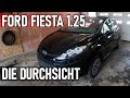 Ford Fiesta 1.25 MK7 | Der Mängel Check | v.190 🕵