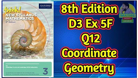 Q12 || Ex 5F || D3-8th Edition || Coordinate geometry