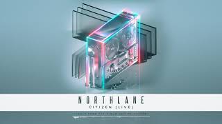 Northlane - Citizen (Live in Melbourne) chords