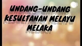 Lagu Undang- Undang Kesultanan Melayu Melaka( lagu asal Goyang  Dumang)