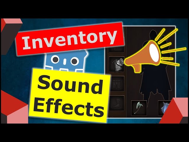 Adding Sound Effects to Your Inventory | Godot Inventory Tutorial