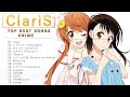 ClariS メドレ ♫♫ ClariSのベストソング ♫♫Anime Music ♫♫ Best Playlist ♫♫ Top Best Songs ♫♫