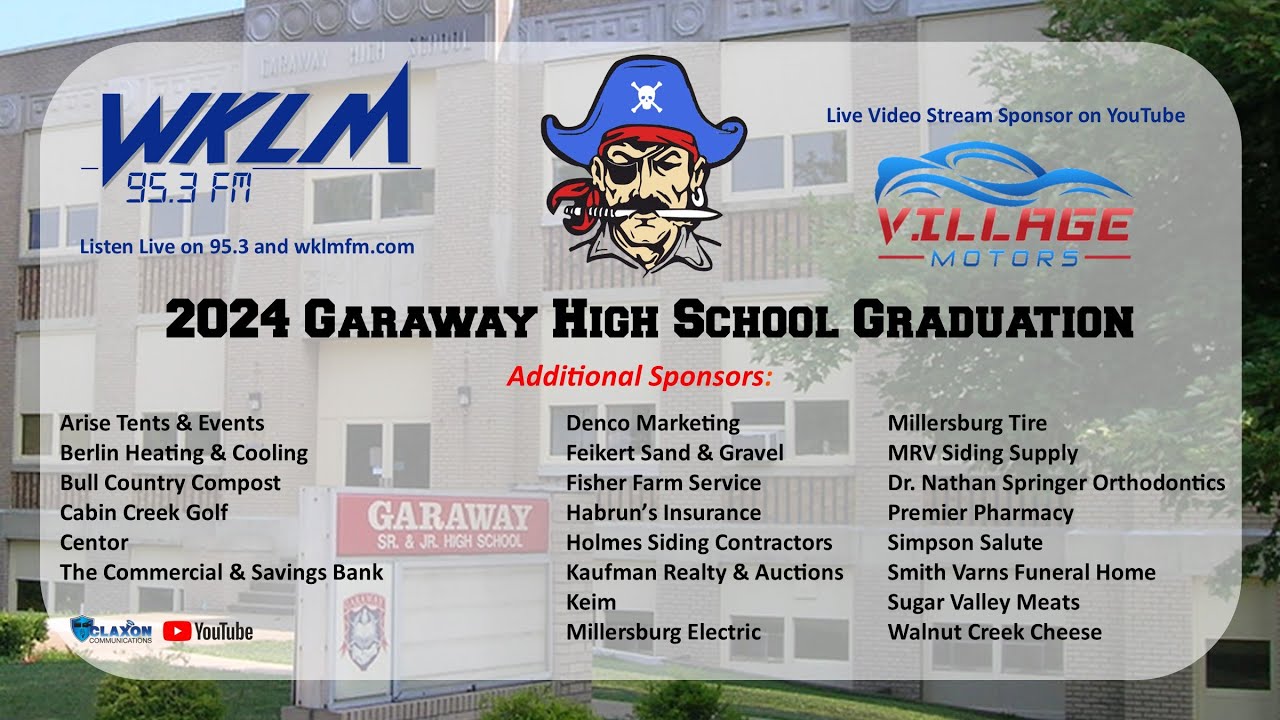 Garaway high school commencement from wklm 95 3 fm may 19 2024 youtube