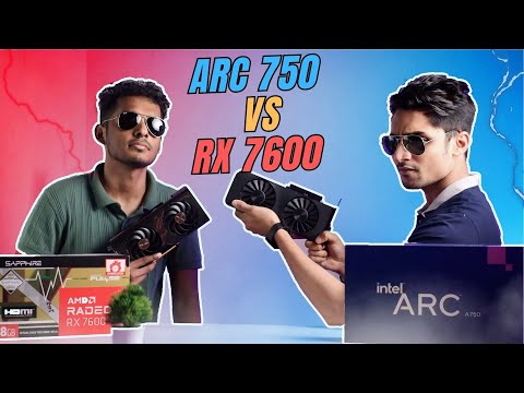 ARC A750 vs RX 7600 - the 30K GPU War?