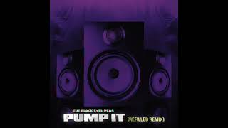 The Black Eyed Peas - Pump It (Refilled Remix)