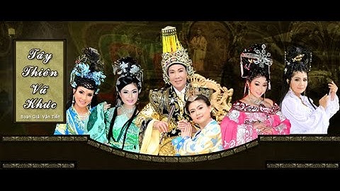 Tây Thiên Vũ Khúc Tập 4 (Vũ Linh, Trinh Trinh, Ngọc Đáng, Trung Thảo,Tuấn Sang, Hiếu Cảnh)