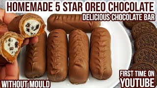 Homemade 5 STAR OREO CHOCOLATE without Mould (Recipe)