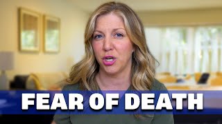 Why I don't fear death (and you shouldn't either)