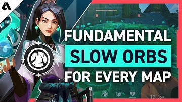 14 Fundamental Slow Orb Lineups To Learn As Sage - VALORANT Guide