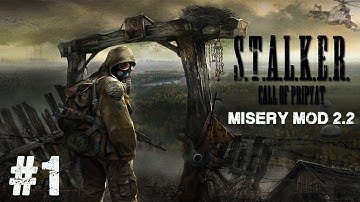 S.T.A.L.K.E.R.: Call of Pripyat (PC) - Misery Mod 2.2 - Let