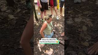 When You Want The Full Tourist Experience