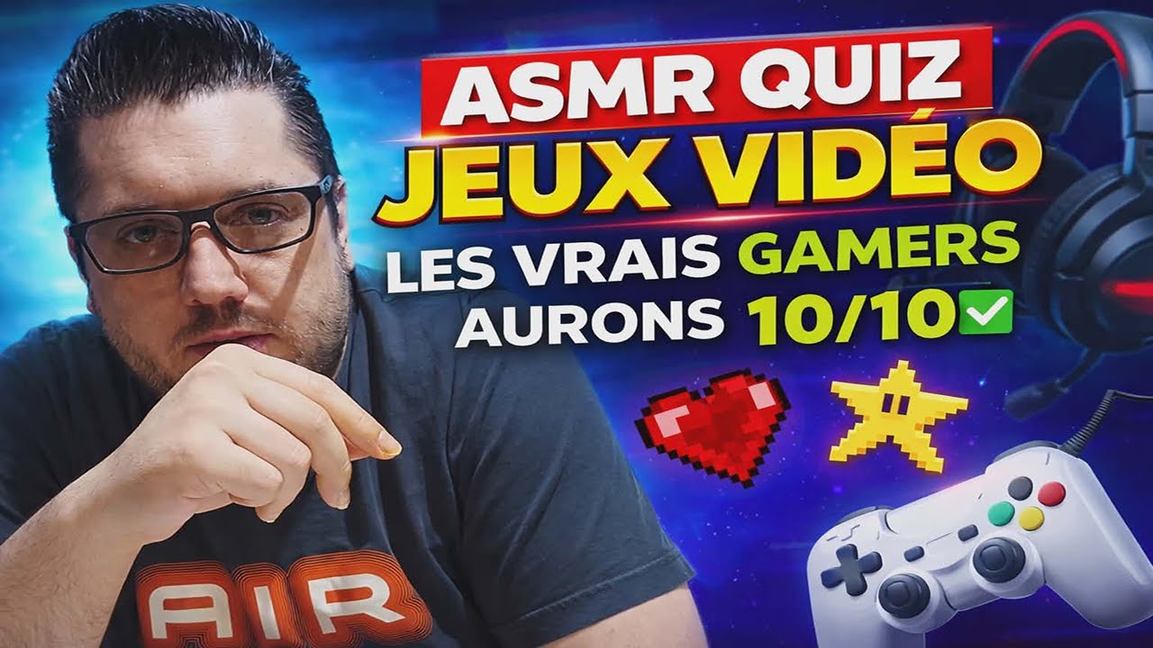 ASMR QUIZ : LES VRAIS GAMERS AURONT 10/10 SUR CES QUESTIONS SPÉCIALES JEUX VIDÉO (QUIZ FACILE) EP.1