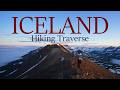 Iceland  north to south traverse alone  full hiking film english subtitles