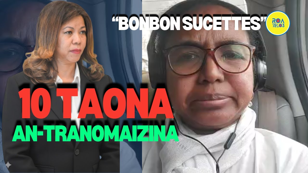 RAHARAHA BONBON SUCETTES - SAZY 10 TAONA AN-TRANOMAIZINA