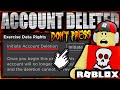 Clicking this button deletes your account everything explained roblox