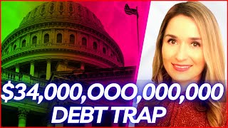 🔴 IT'S OVER: U.S. Federal Debt Hit $34 TRILLION As Interest Payments Skyrocket To $1.5 TRILLION