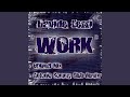 Work original mix