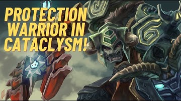 Protection Warrior - Sword and Board Tanks in Cataclysm!