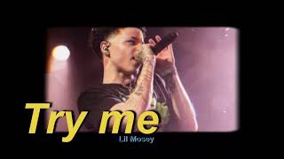 Try Me - Lil Mosey [แปลไทย][Thaisub]