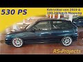 530PS Astra F GSI Turbo C20LET 100-200km/h 2019