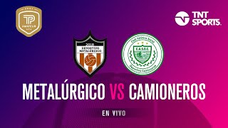 Deportivo Metalúrgico vs. Camioneros EN VIVO - Fecha 11 Torneo Promocional Amateur 2024