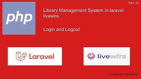 #10 Login and logout | LMS in Laravel livewire