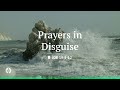 Prayer in Disguise | Audio Reading | Our Daily Bread Devotional | April 29, 2026