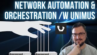 💻Network Automation & Orchestration with Unimus.