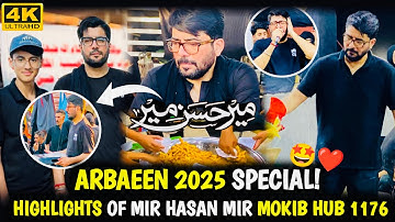 Arbaeen 2025 Special!🤩❤️ Highlights Of Mir Hasan Mir Mokib 1176 | Najaf To Karbala Walk | Mashallah😍