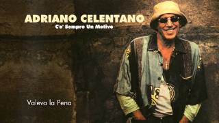 Video thumbnail of "Adriano Celentano - Valeva la Pena"