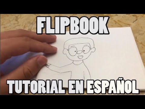 Cómo Hacer Un FLIPBOOK – Tutorial Paso a Paso