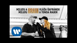 Vláďa Šafránek a Tonda Rauer - Miluju a miluju (Official audio)