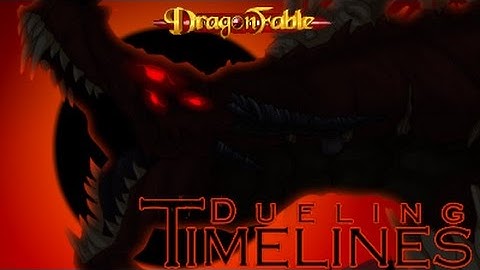 Dragon Fable Dueling Timelines