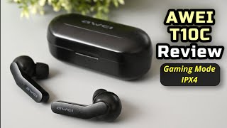 AWEI T10C TWS With Gaming mode - TWS Earphones Review