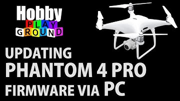 UPGRADING PHANTOM 4 PRO FIRMWARE DJI Assistant 2