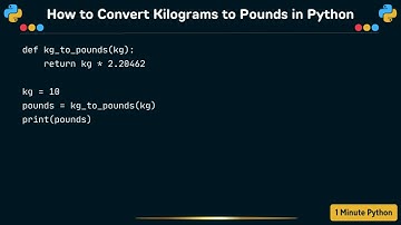 How to Convert Kilograms to Pounds in Python