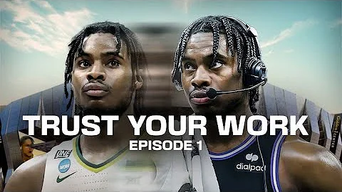 Davion Mitchell: "Trust Your Work" Episode 1 | An ...